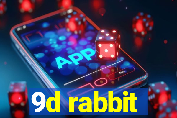 9d rabbit